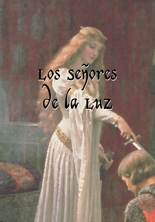 V. Los Señores de la Luz